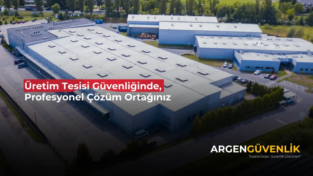 Üretim Tesisi Güvenliği 2 üretim tesisi güvenliği