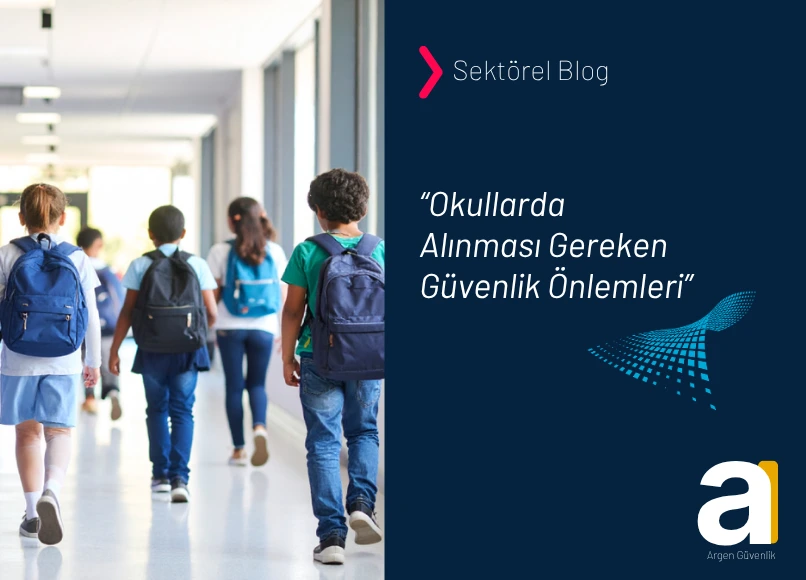 okullarda alınması gereken güvenlik önlemleri